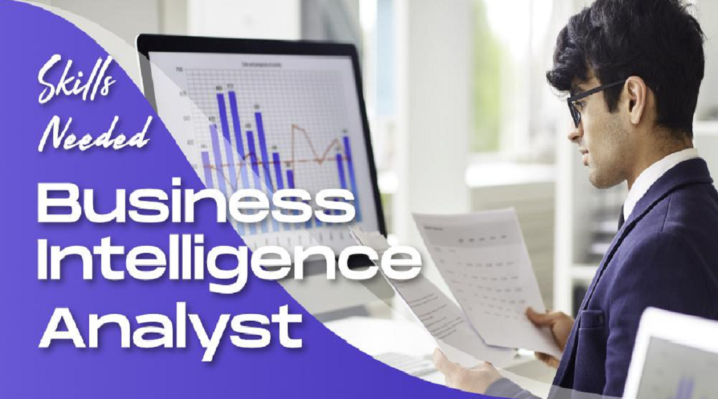 Business Intelligence Analyst