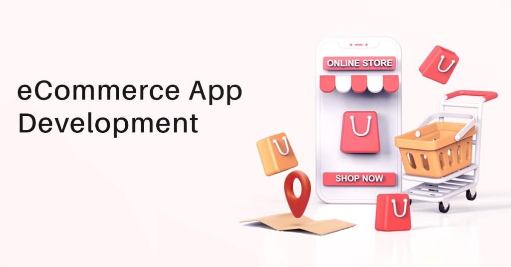 Developing an E-Commerce App